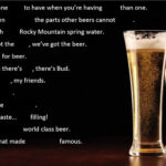 Click in the Blank Beer Slogans Quiz By KStericker